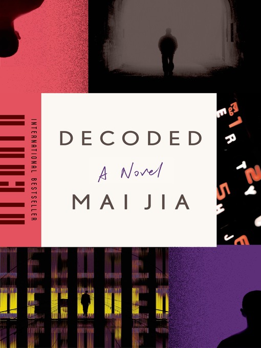 Title details for Decoded by Mai Jia - Available